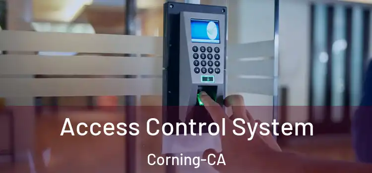  Access Control System Corning-CA
