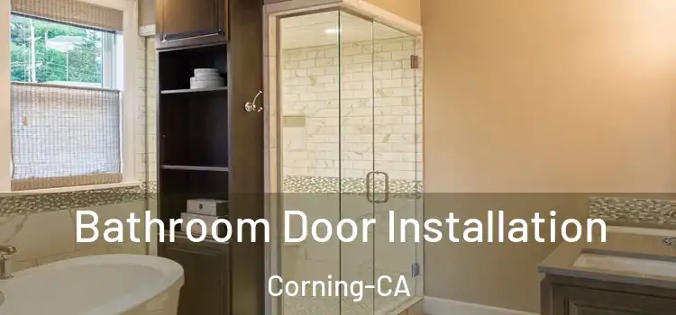  Bathroom Door Installation Corning-CA