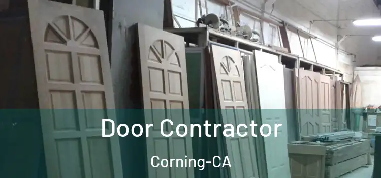  Door Contractor Corning-CA